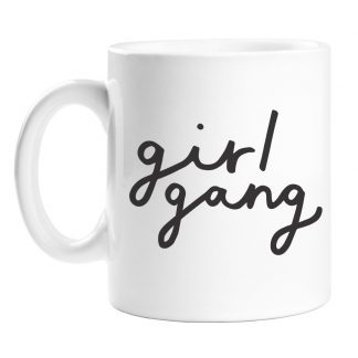 Girl Gang Mug